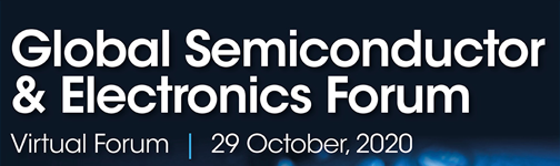 Global Semiconductor and Electronics Virtual Forum